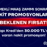 Emekli maaşını Yapı Kredi’ye taşıyanlara 30 bin TL’ye varan nakit promosyon